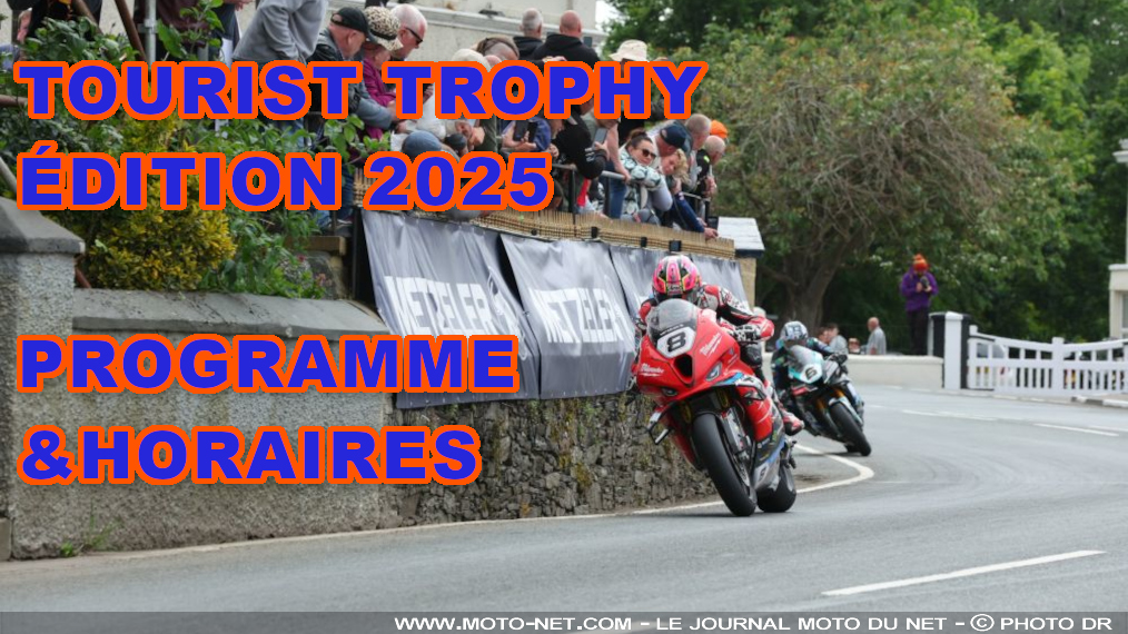 Calendrier et horaires des courses du Tourist Trophy 2025